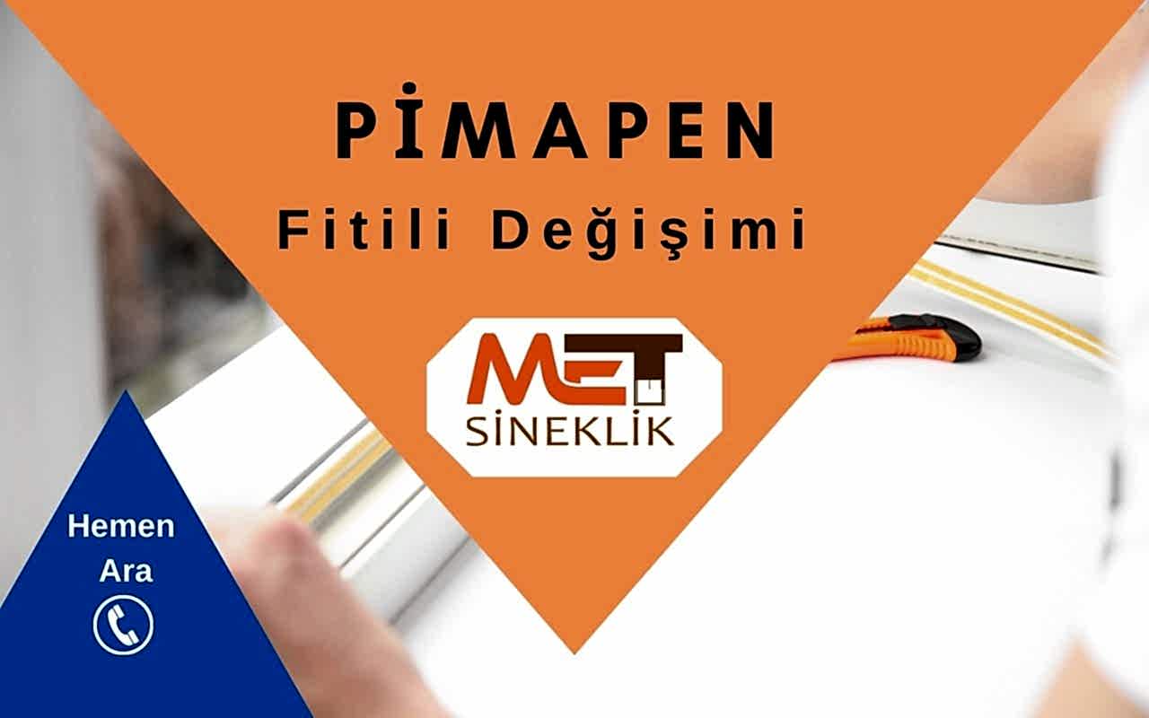 Pimapen Fitili Değişimi Fiyatları